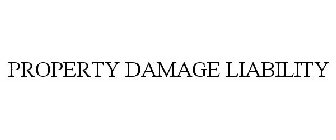 PROPERTY DAMAGE LIABILITY