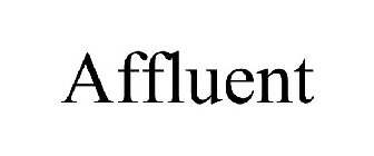 AFFLUENT