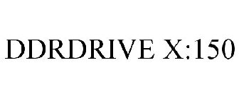 DDRDRIVE X:150