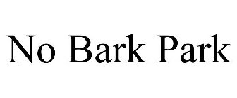 NO BARK PARK