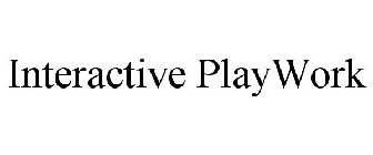 INTERACTIVE PLAYWORK