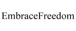 EMBRACEFREEDOM