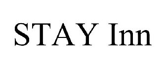 STAY INN