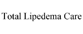 TOTAL LIPEDEMA CARE