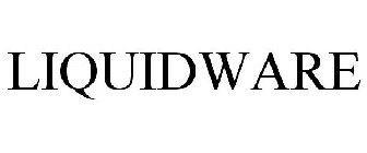 LIQUIDWARE