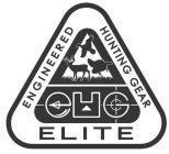 ENGINEERED HUNTING GEAR EHG ELITE