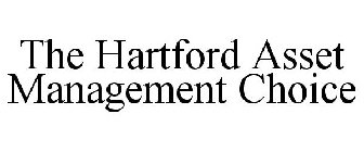 THE HARTFORD ASSET MANAGEMENT CHOICE