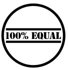 100% EQUAL