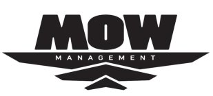 MOW MANAGEMENT