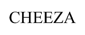 CHEEZA