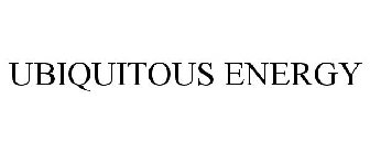 UBIQUITOUS ENERGY