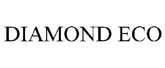 DIAMOND ECO