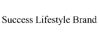 SUCCESS LIFESTYLE BRAND