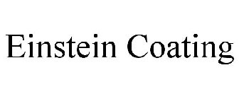 EINSTEIN COATING