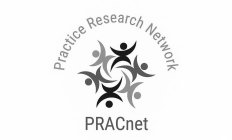 PRACNET PRACTICE RESEARCH NETWORK