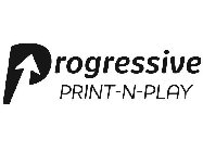 PROGRESSIVE PRINT-N-PLAY