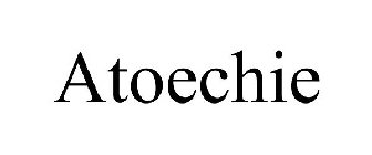 ATOECHIE