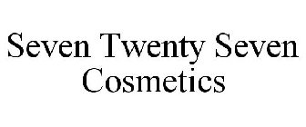 SEVEN TWENTY SEVEN COSMETICS