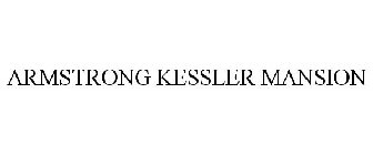 ARMSTRONG KESSLER MANSION