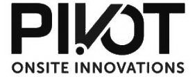 PIVOT ONSITE INNOVATIONS