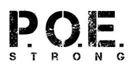 P.O.E. STRONG