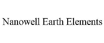 NANOWELL EARTH ELEMENTS