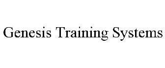 GENESIS TRAINING SYSTEMS