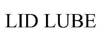 LID LUBE