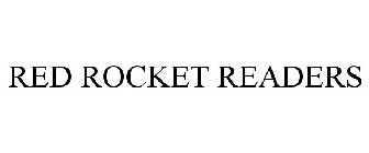 RED ROCKET READERS