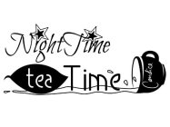 NIGHTTIME TEA TIME, CANDICE