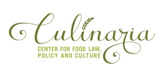 CULINARIA CENTER FOR FOOD LAW, POLICY AND CULTURE