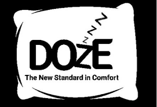 ZZZ DOZE THE NEW STANDARD IN COMFORT