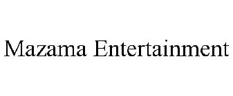 MAZAMA ENTERTAINMENT