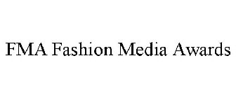 FMA FASHION MEDIA AWARDS