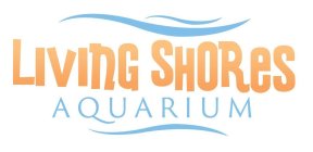 LIVING SHORES AQUARIUM