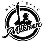 MILWAUKEE MILKMEN