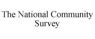 THE NATIONAL COMMUNITY SURVEY