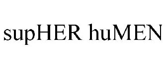 SUPHER HUMEN