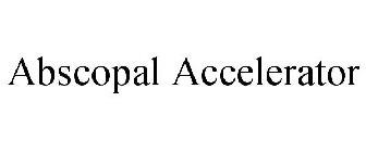 ABSCOPAL ACCELERATOR