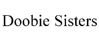 DOOBIE SISTERS