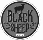 BLACK SHEEP PROPS