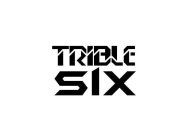 TRIBLE SIX