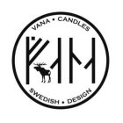 VANA CANDLES SWEDISH DESIGN