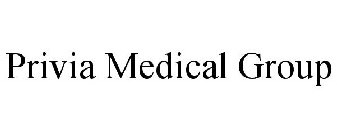 PRIVIA MEDICAL GROUP