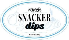 RANCH SNACKER DIPS