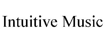 INTUITIVE MUSIC