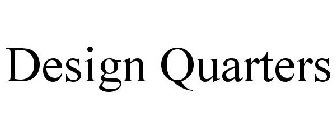 DESIGN QUARTERS
