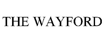 THE WAYFORD