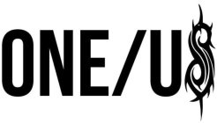 ONE/US