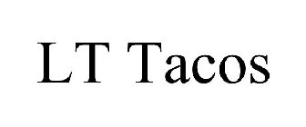 LT TACOS